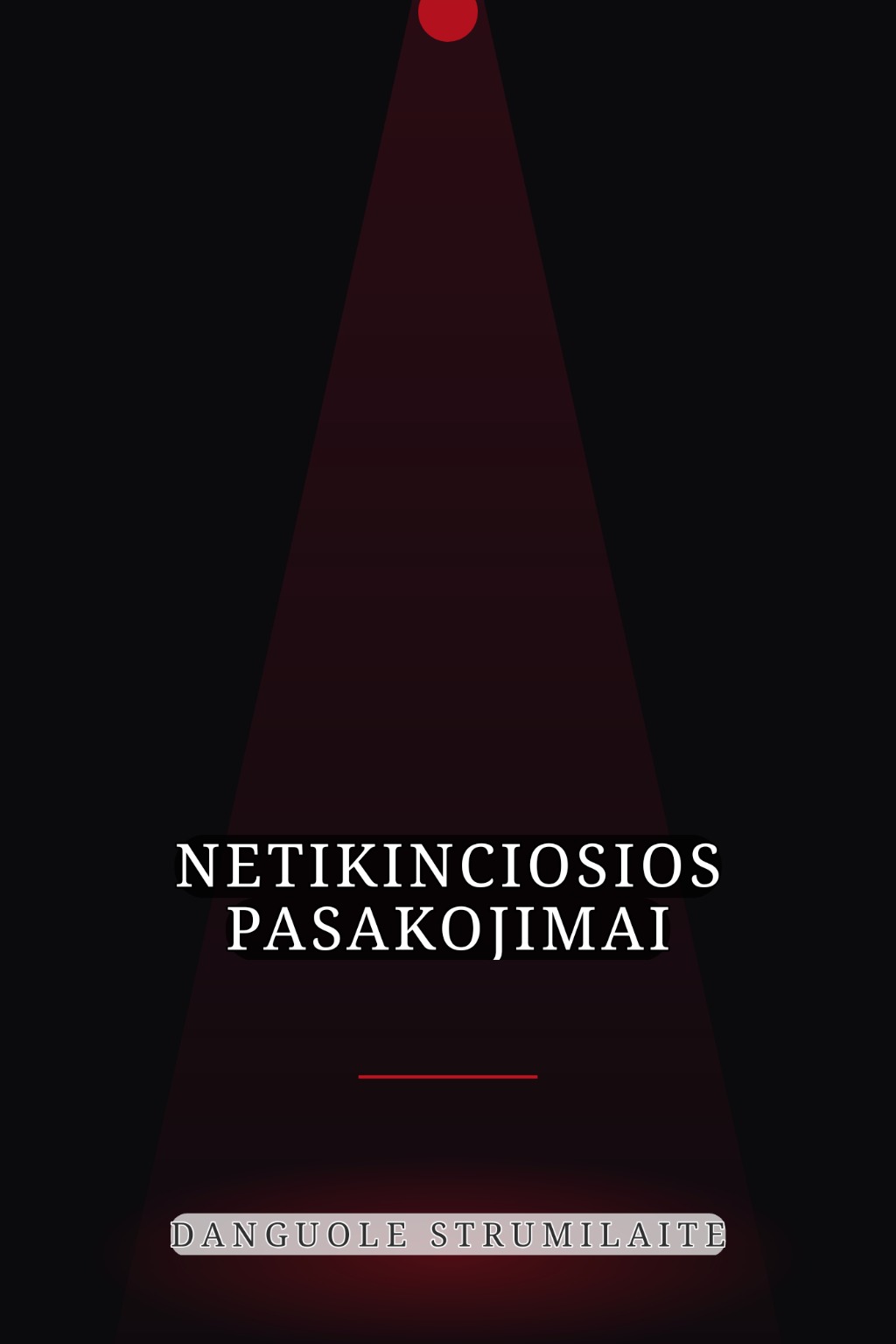 Netikinciosios pasakojimai