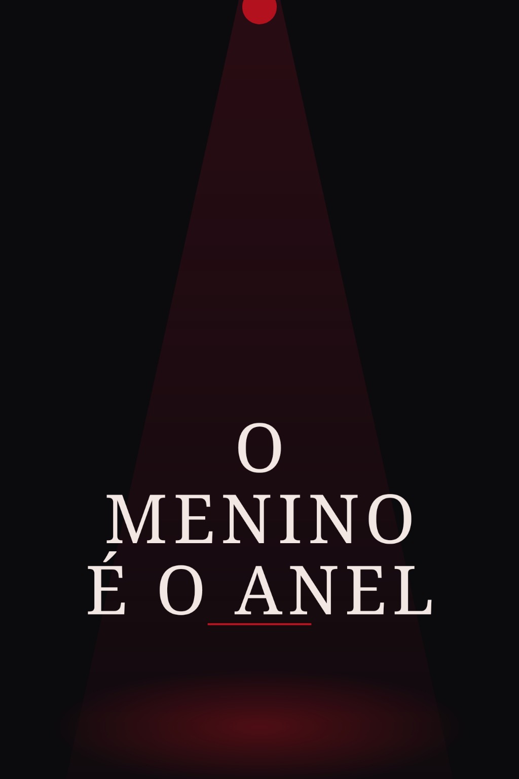 O menino é o anel