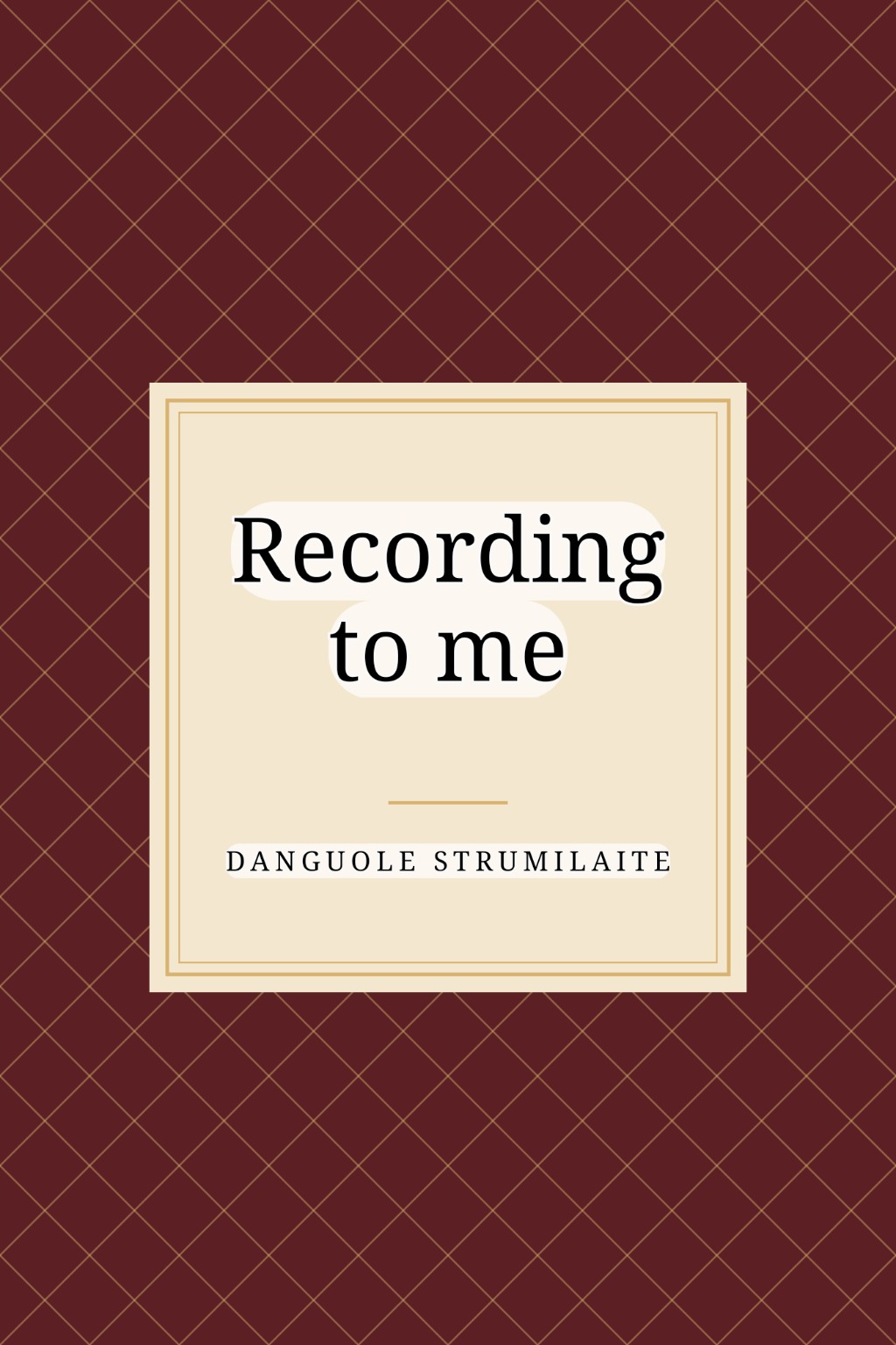 Recording to me