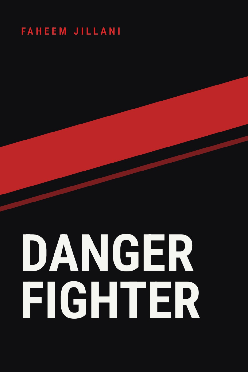 Danger fighter